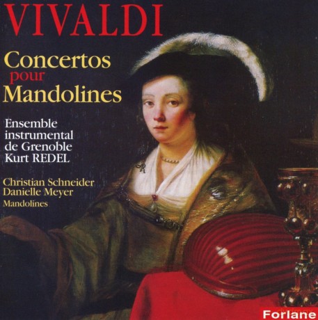 Antonio Vivaldi: Les Concertos Pour Mandoline [CD]