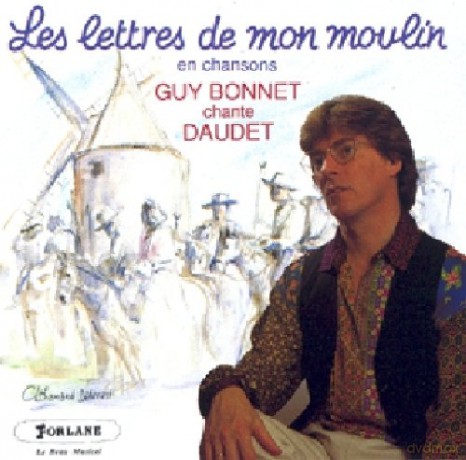 Alphonse Daudet: Les Lettres De Mon Moulin En Chansons [CD]