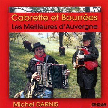 Michel Darnis: Les Meilleures D'Auvergne [CD]
