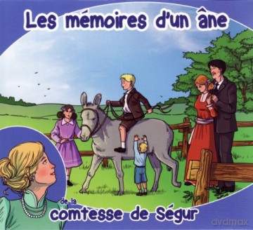 La Comtesse De Segur: Les Memoires D'Un Ane [CD]
