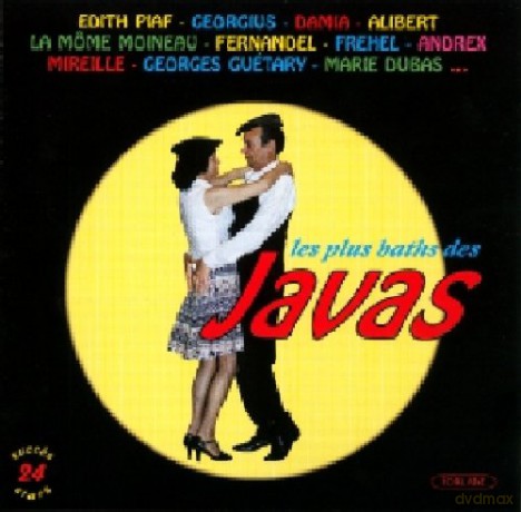 Les Javas: Les Plus Baths Javas Chantes [CD]