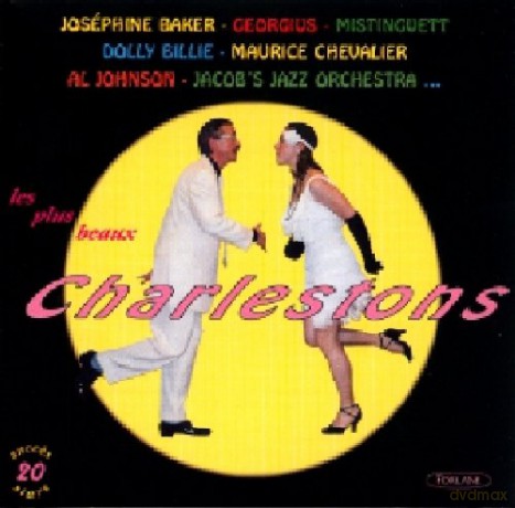 Les Charlestons: Les Plus Beaux Charlestons Chantes [CD]