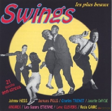 Les Swings: Les Plus Beaux Swings Chantes [CD]