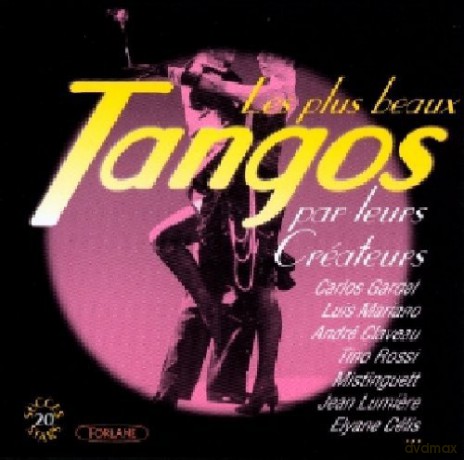 Les Tangos: Les Plus Beaux Tangos Chantes [CD]