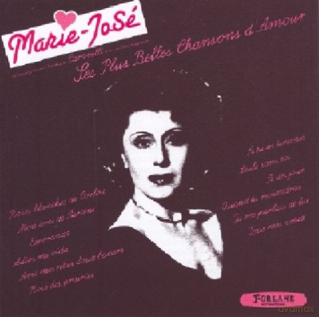 Marie Jose: Les Plus Belles Chansons [CD]