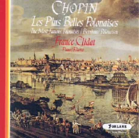 Frederic Chopin: Les Plus Belles Polonaises - France Clidat [CD]