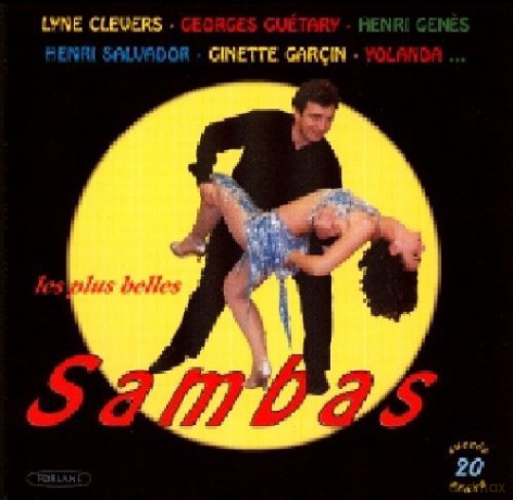 Les Sambas: Les Plus Belles Sambas Chantees [CD]