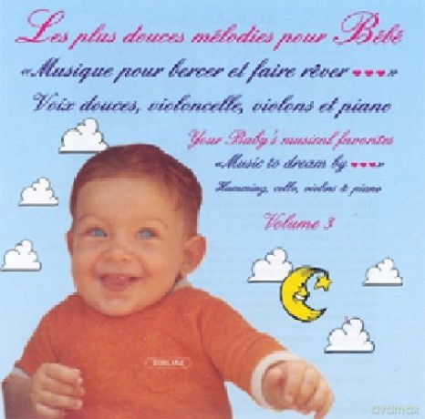 Simon Carpentier Goulet: Les Plus Douces Melodies Pour Bebe Vol. 3 [CD]