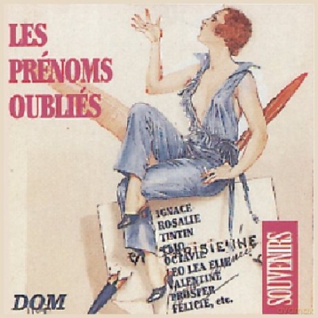 Fernandel Trenet Rossi: Les Prenoms Oublies [CD]
