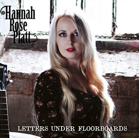 Hannah Rose Platt: Letters Under Floorboards [CD]