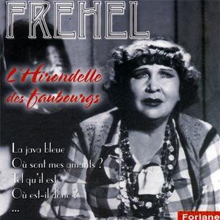 Frehel: L'Hirondelle Des Faubourgs [CD]