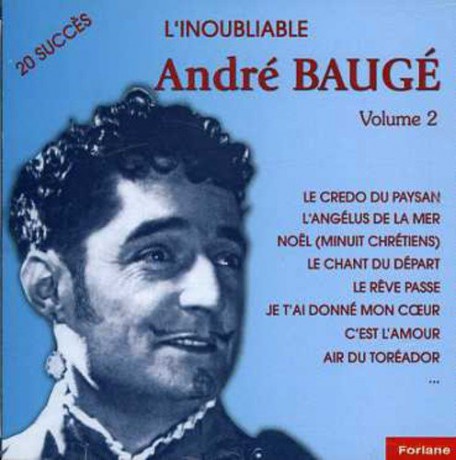 Andre Bauge: L'Inoubliable Vol. 2 [CD]