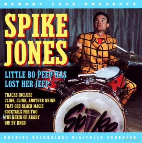 Spike Jones: Little Bo Peep Has Lost Her Jeep [CD]