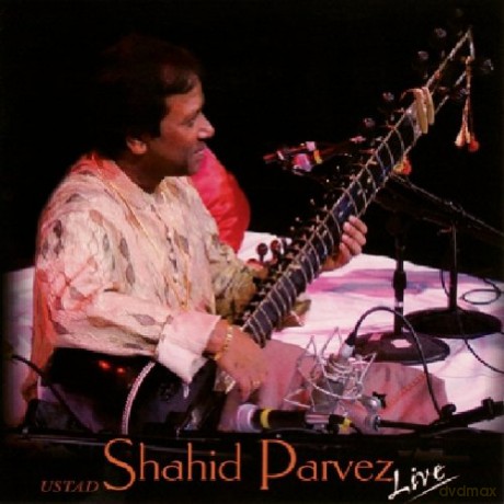 Ustad Shahid Parvez: Live [CD]