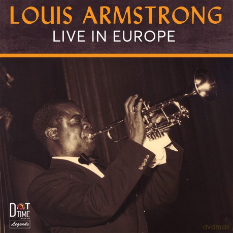 Louis Armstrong: Live In Europe [CD]