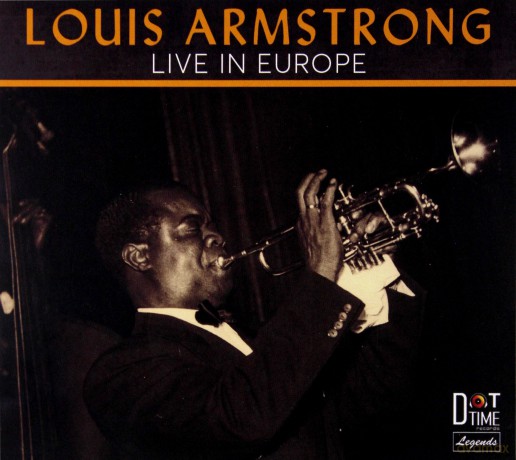 Louis Armstrong: Live In Europe [CD]
