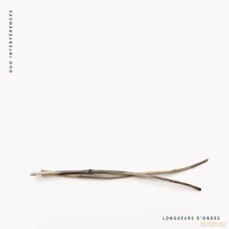 Duo Interferences: Longueurs D'Ondes [CD]