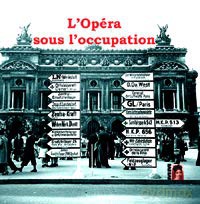 L'Opera Sous L'Occupation [2CD]