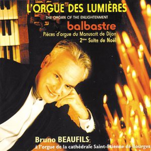Balbastre: L'Orgue Des Lumieres [CD]