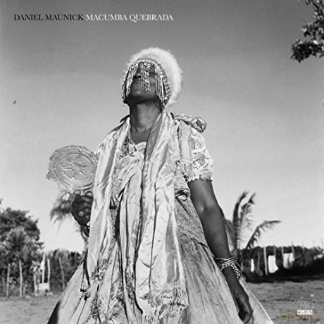 Daniel Maunick: Macumba Quebrada [2xWinyl]