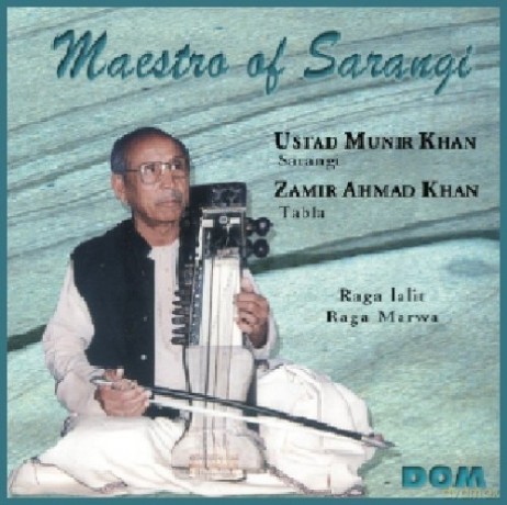 Ustad Munir Khan: Maestro Of Sarangi [CD]