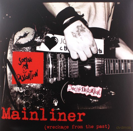 Social Distortion: Mainliner: Wreckage From The Past [Winyl]