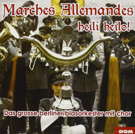 Berliner Blasorkester: Marches Allemandes [CD]