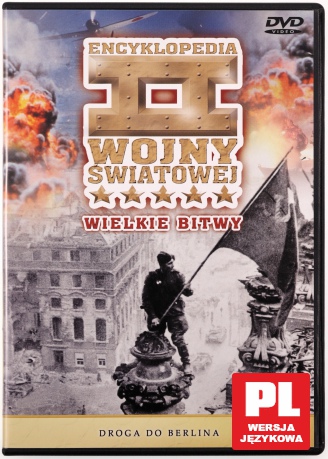 Encyklopedia II Wojny Światowej 64: Droga do Berlina [DVD]