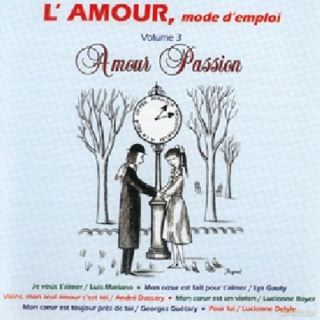 L' Amour: Mode D'Emploi Vol. 3 [CD]