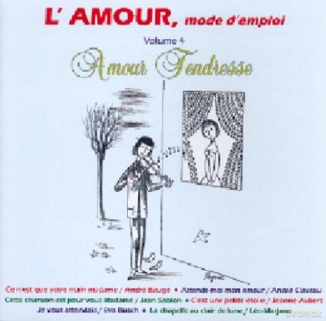 L' Amour: Mode D'Emploi Vol. 4 [CD]