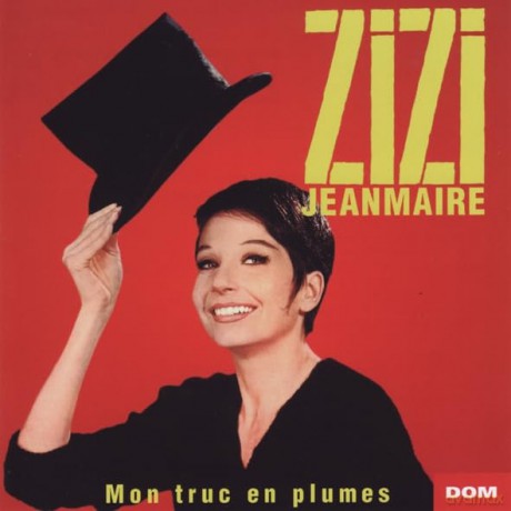 Zizi Jeanmaire: Mon Truc En Plumes [CD]