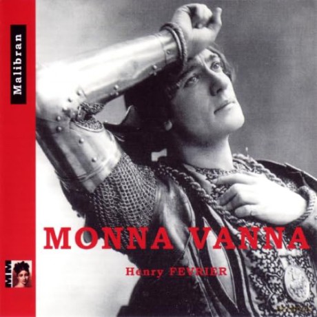 Henry Fevrier: Monna Vanna [2CD]