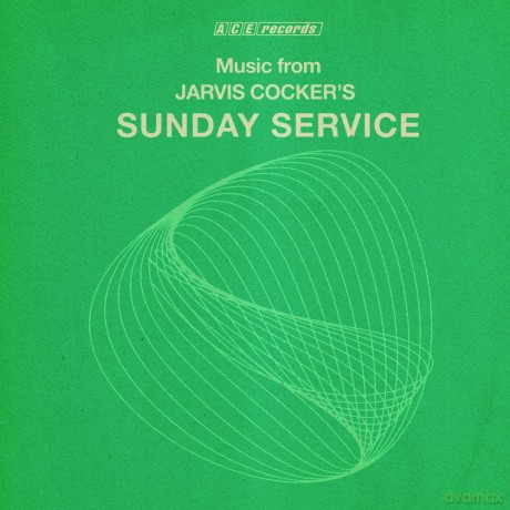 Music From Jarvis Cocker's Sunday Service [2xWinyl]