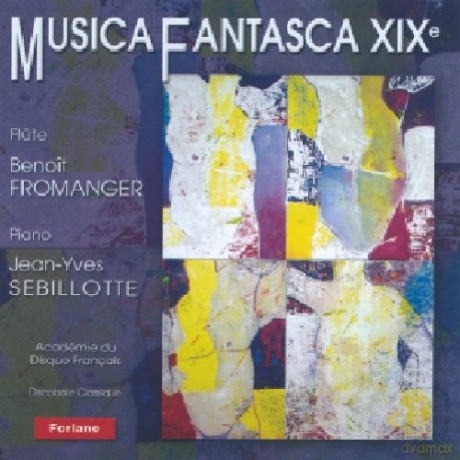 Benoit Fromanger: Musica Fantasca Xixe [CD]