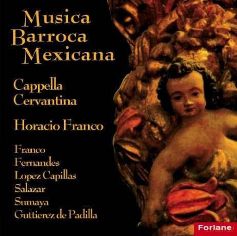 Baroque Mexicain: Musique Baroque Vice-Royale De La Nouvelle Espagne. [CD]
