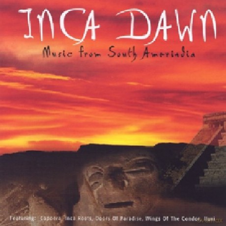 Inca Dawn: Musique D'Amerique Du Sud [CD]