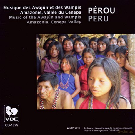 Perou: Musique Des Awajun Et Des Wampis [CD]