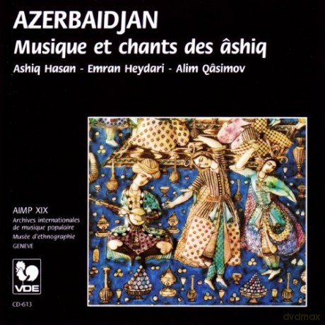 Azerbaidjan Ashiq: Musiques Et Chants Des Ashiq [CD]