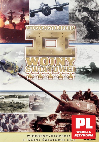 Encyklopedia II Wojny Światowej - Militaria 72: Wideoencyklopedia II Wojny Światowej cz.8 [DVD]