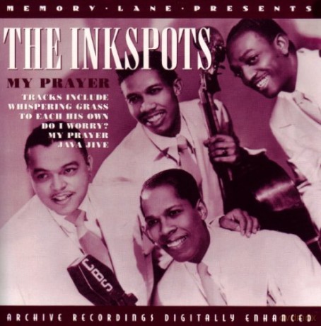 Inkspots: My Prayer [CD]