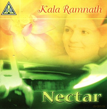 Kala Ramnath: Nectar [CD]