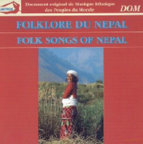 Folklore Du Nepal: Nepal [CD]