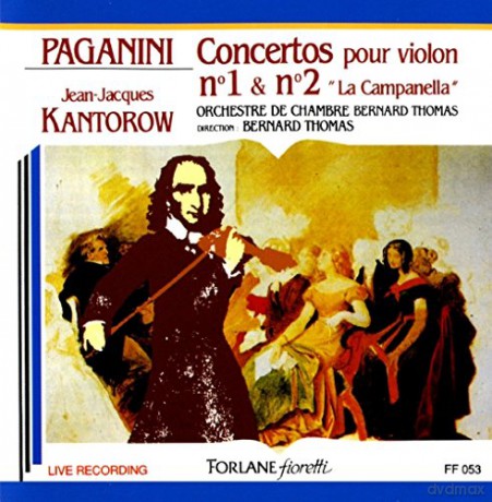Jean Jacques Kantorow: Niccolo Paganini [CD]