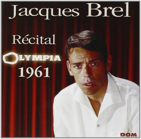 Jacques Brel: Olympia 1961 [CD]