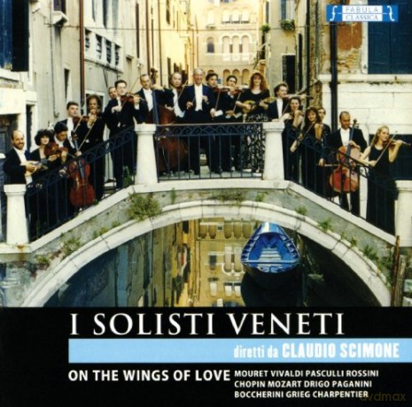 I Solisti Veneti: On The Wings Of Love [CD]