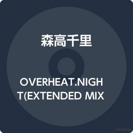 Chisato Moritaka: Overheat.Night (Extended Mix) [Winyl]