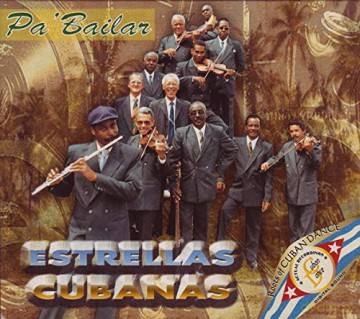 Estrellas Cubanas: Pa' Bailar [CD]