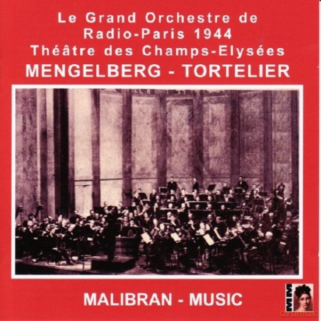 Willem Mengelberg Tortelier: Paris 1944 [2CD]