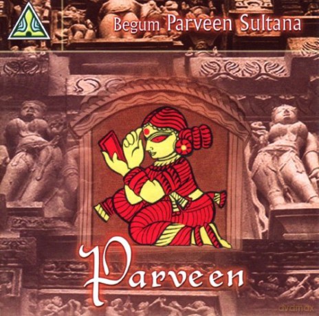 Begum Parveen Sultana: Parvenen [CD]