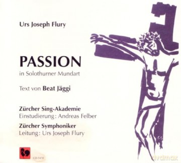 Urs Joseph Flury: Passion [CD]